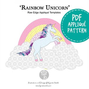 Puede incluir: Un patrón PDF para una aplicación de unicornio arcoíris. El unicornio es blanco con una crin y cola moradas y azules. Está de pie sobre una nube con un arcoíris detrás. El texto 'PDF Applique Pattern' está en un círculo turquesa.