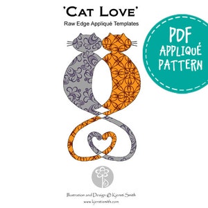 Cat Love - Downloadable Raw Edge Appliqué Pattern