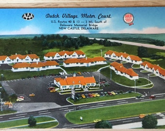Vtg Postcard - Dutch Village Motor Court - Newcastle, Delaware - Mellinger Studios - AAA Recommended - Delaware Memorial Bridge