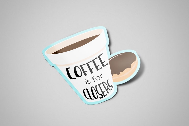 Coffee is for Closers Movie Quote Sticker Matte Finish | Etsy