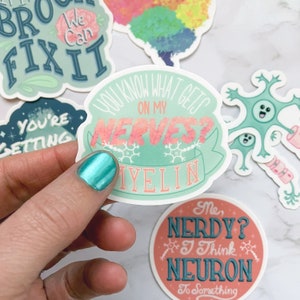 Myelin Gets On My Nerves Sticker Light, Neuro Puns, Individual Vinyl Stickers, Waterproof