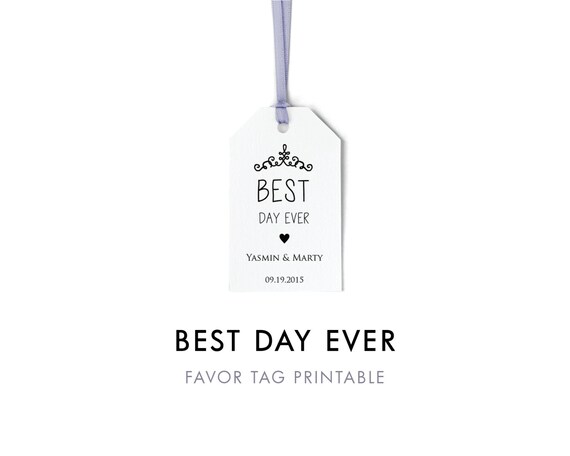 best day ever tag template favor tag printable wedding tag etsy