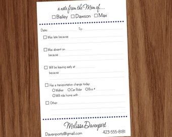 May include: A white fill-in-the-blank note card with dark blue dotted borders and text. The card includes checkboxes for Bailey, Dawson, and Max, and sections for date, reason for absence, and transportation changes. The bottom features contact information.