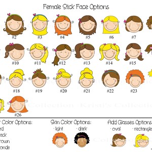 May include: A chart with 26 different stick figure face options for female characters. The options include different hairstyles, hair colors, skin tones, and glasses styles. The chart is labeled "Female Stick Face Options".