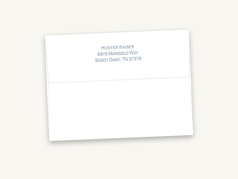 May include: A white rectangular envelope featuring a printed return address in blue ink. The text reads Hunter Kaiser, 6915 Marigold Way, Soddy Daisy, TN 37379. The envelope is positioned horizontally with the flap visible at the top center.