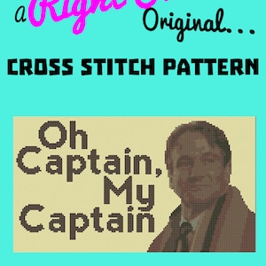 Oh Captain My Captain Robin Williams Wzór haftu krzyżykowego