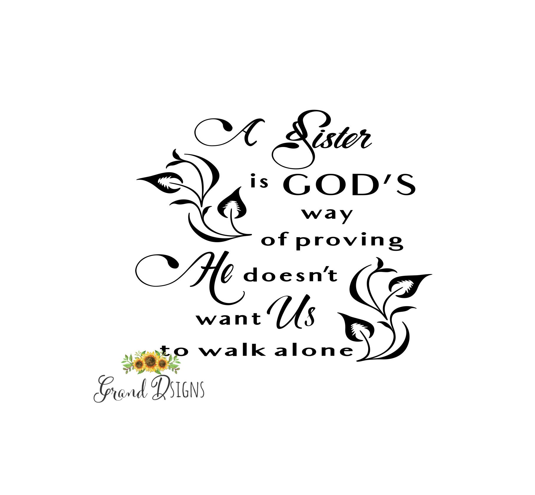 A sister is God's way decal Sister family glass | Etsy