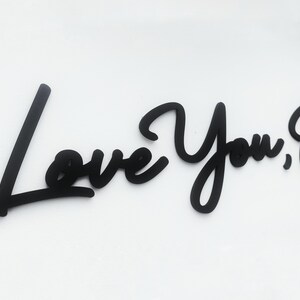 BLACK Wooden 'Love You, Bye' Sign - Above Door Hallway Sign - Natural Wood Entryway Lettering Bild 7