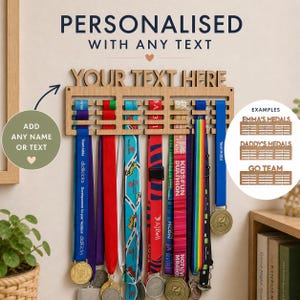 May include: A wooden medal display with the text "YOUR TEXT HERE" and the words "PERSONALISED WITH ANY TEXT". The display has slots for ribbons and medals, with examples like "EMMA'S MEDALS" and "GO TEAM".