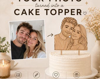 Wooden photo cake topper | personalised, custom couple portrait decoration | wedding engagement anniversary birthday