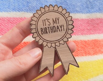 Personalized Wooden Birthday Rosette Badge - Eco-Friendly Pin