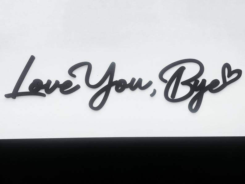 BLACK Wooden 'Love You, Bye' Sign - Above Door Hallway Sign - Natural Wood Entryway Lettering Bild 5