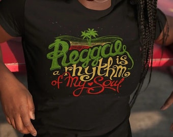 Reggae Rhythm of My Soul Women's T-Shirt- Rasta Jamaica Rastafarian Festival