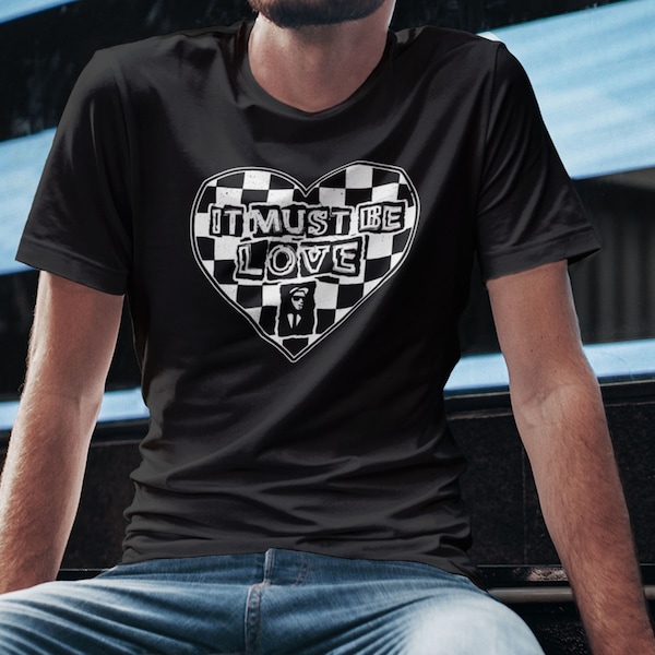 It Must Be Love Ska Music 2 Tone Men's T Shirt