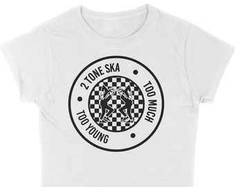 2 Tone Skankers Too Much Too Young Rude Boy Women's Ska T-Shirt