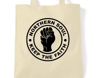 Northern Soul Keep The Faith Tote Shopping Bag