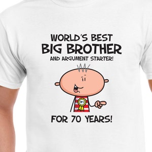 Worlds Best Big Brother 70th Birthday Mens T-Shirt