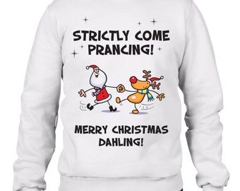 Strictly Come Prancing Santa Claus & Rudolph Men's Christmas Sweatshirt Jumper