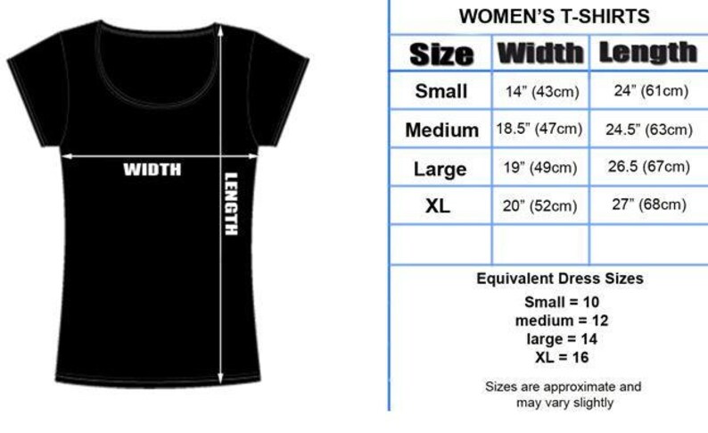 May include: A black t-shirt with measurements for width and length in inches and centimeters. The size chart shows the corresponding dress size for each t-shirt size.