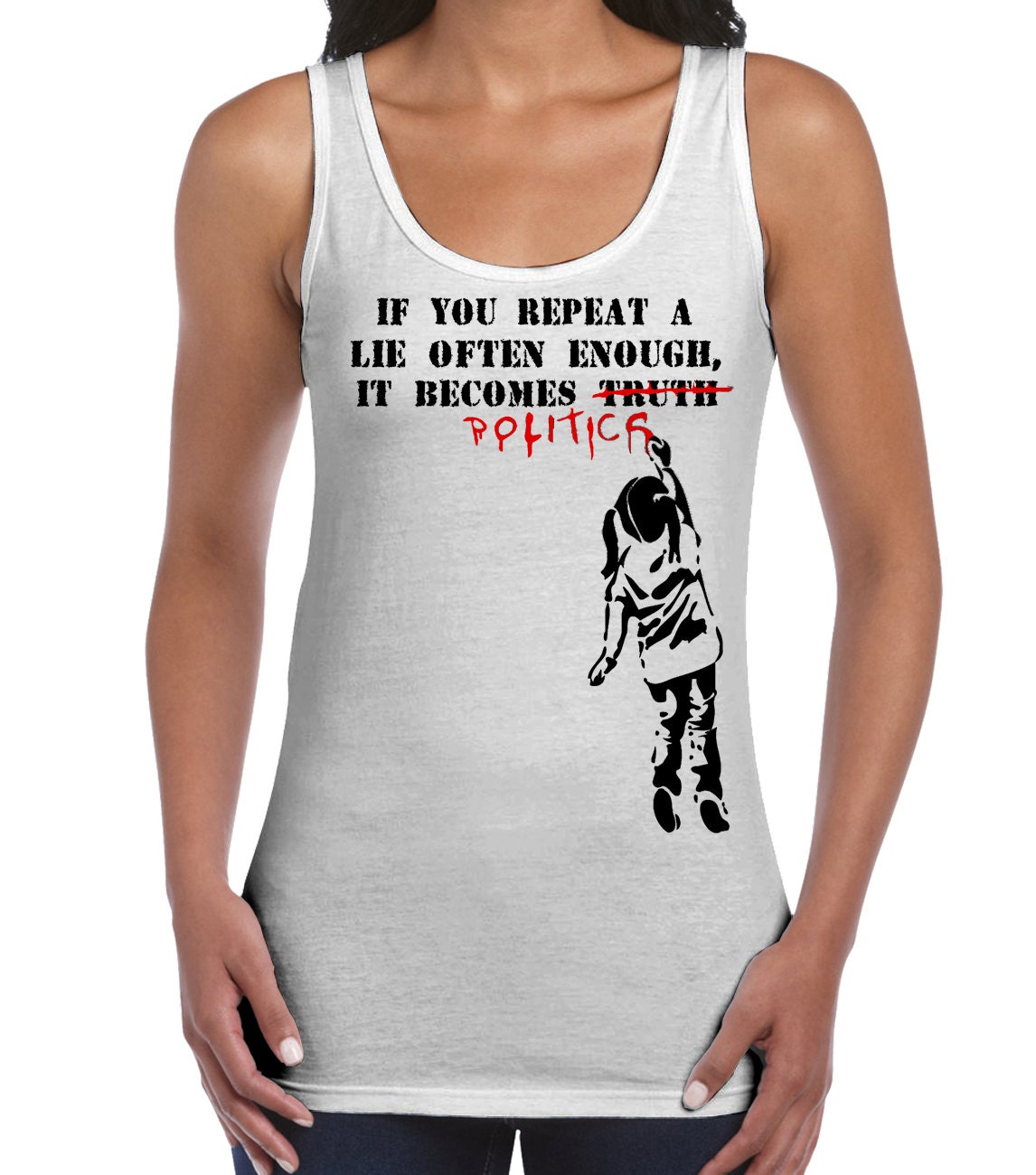 Image of Banksy If You Repeat A Lie Women's Vest Tank Top - Graffiti Art