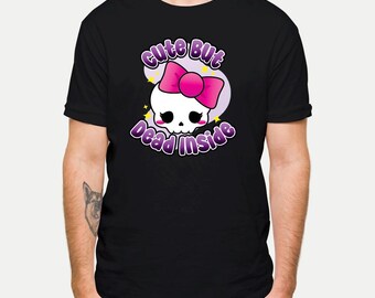 Camiseta "Linda pero muerta por dentro" - Camiseta divertida de humor negro - Ropa con humor retorcido - Regalos para personas inestables