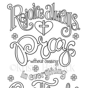 Rejoice Pray Give Thanks  coloring page in two sizes: 8.5X11, Bible journaling tip-in 6X8