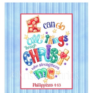 May include: A colorful quilt panel with the text "I can do all things through Christ who strengthens me. Philippians 4:13". The panel has a blue striped border and measures 22.5 inches by 33.5 inches.