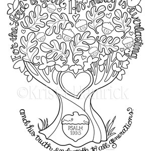 May include: A black and white colouring page depicting a tree with a heart-shaped canopy. The tree is adorned with leaves, acorns, and hearts. The text "For the Lord is good; his mercy is everlasting." and "Psalm 100:5" are written on the tree.