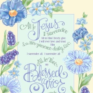 ART PRINT  I Surrender All-- Inspirational  Art, original art print 8X10, 11X14