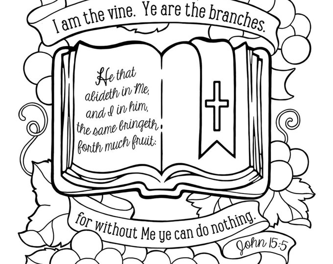 I Am the Vine Coloring Page 8.5X11 Bible Journaling Tip-in 6X8 - Etsy
