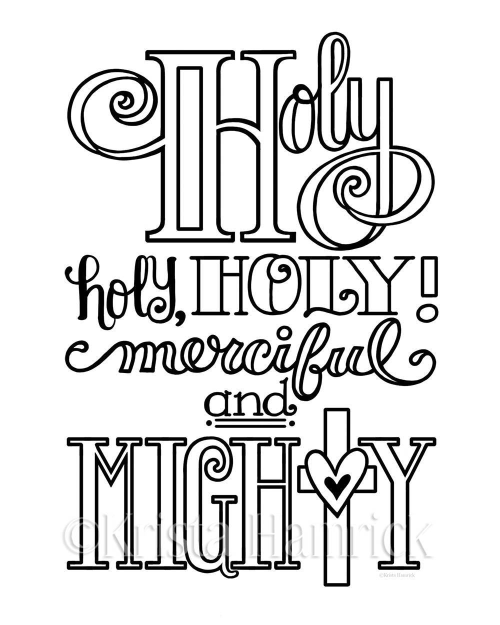 Holy, Holy, Holy Coloring Page in Two Sizes 8.5X11, Bible Journaling