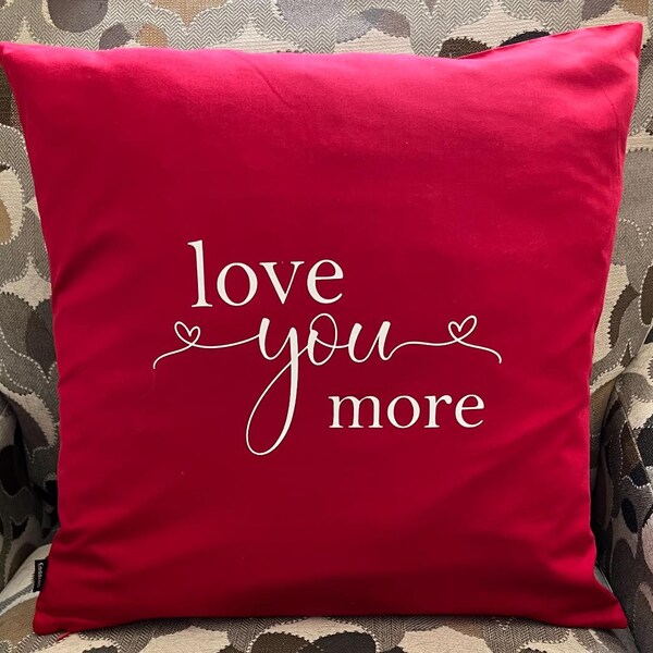 Love You More Pillow Etsy