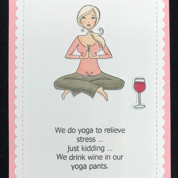 Yoga (Pants) and Wine Humor Greeting Card