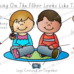 May include: Illustration of two children sitting on the floor with their legs crossed. The children have their hands in their laps, their eyes looking forward, and their mouths closed. The text "Sitting On The Floor Looks Like This." is at the top of the image.