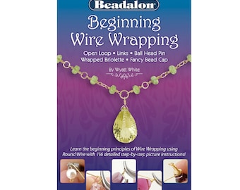 BEGINNING WIRE WRAPPING booklet, loops, links, head pin