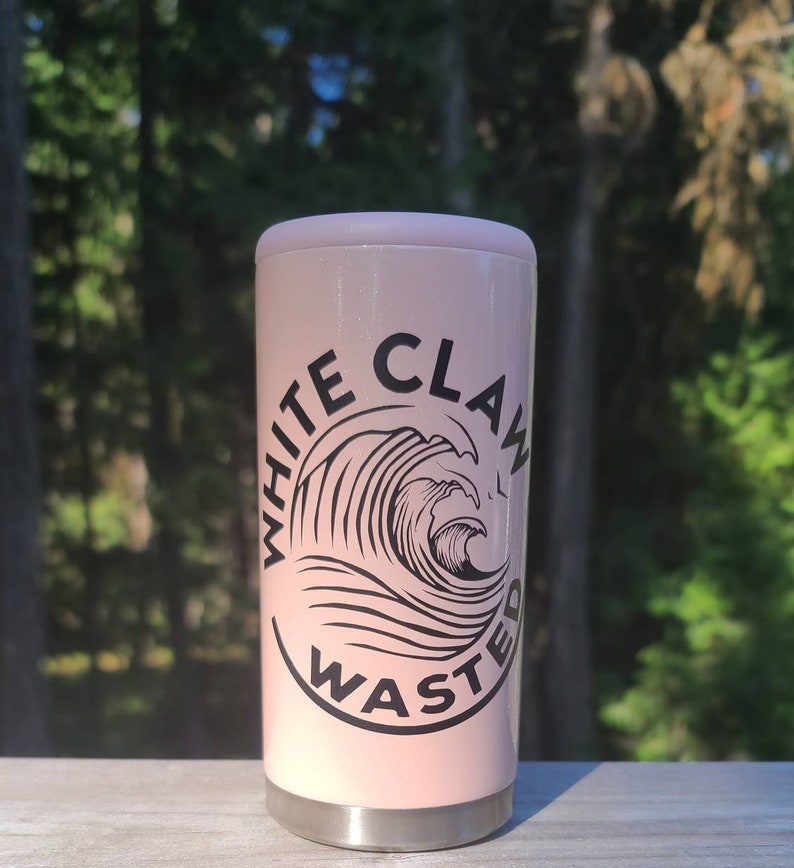 White Claw Wasted Skinny Can Cooler Custom Can Cooler Drink Etsy