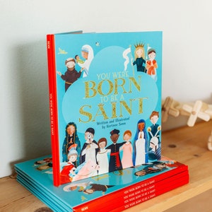 You Were Born to Be a Saint | Catholic Children's Book