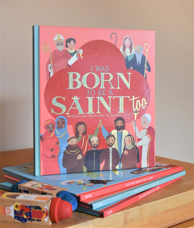 I Was Born to Be a Saint Too Catholic Children's Book Etsy