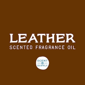 Leather premium Fragrance Oil for Crafting Making aroma bead car scents DIY Candles