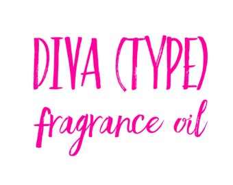 Diva type premium Fragrance Oil for Crafting Making aroma bead car scents DIY Candles