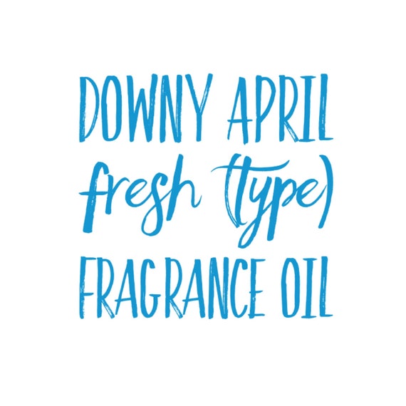 Downy April Fresh Type Premium Fragrance Oil for Crafting Making Aroma Bead  Car Scents Freshies DIY Candles