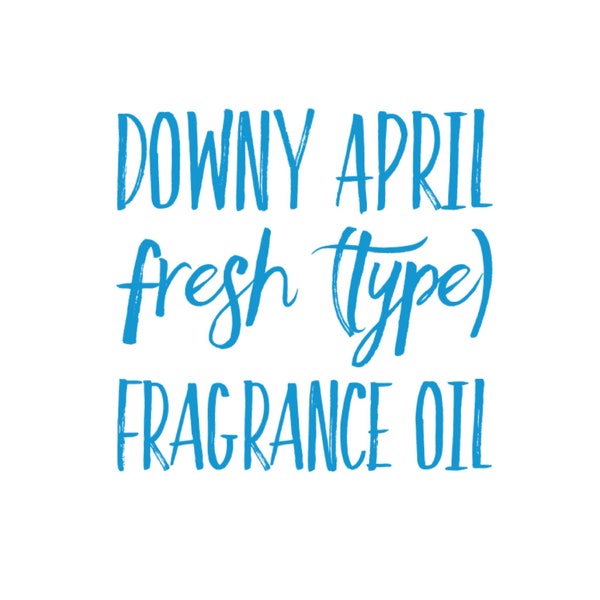 Downy April Fresh Type Premium Fragrance Oil for Crafting Making Aroma Bead Car Scents Freshies DIY Candles