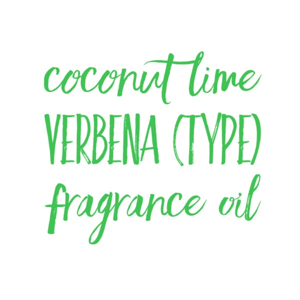 Coconut Lime Verbena type Premium Fragrance Oil for Crafting Making Aroma Bead Car Scents Freshies DIY Candles