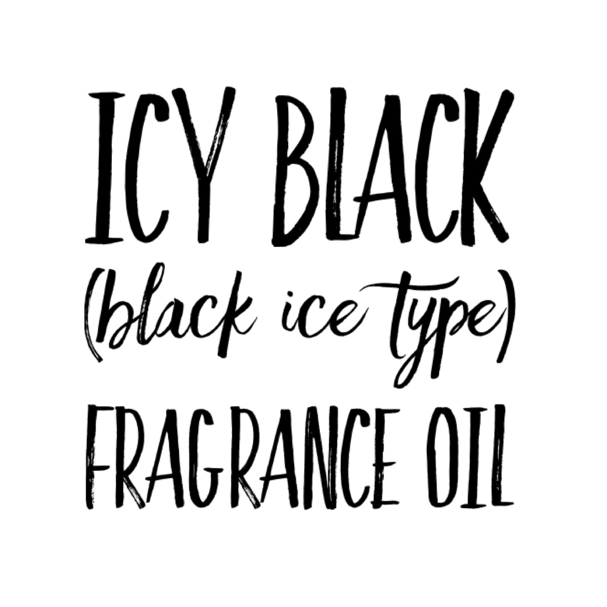 BLACK ICE- Fragrance Oil