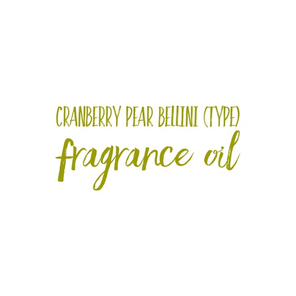 Cranberry Pear Bellini Fragrance Oil for Crafting Making Aroma Bead Car Scents Freshies DIY Candles