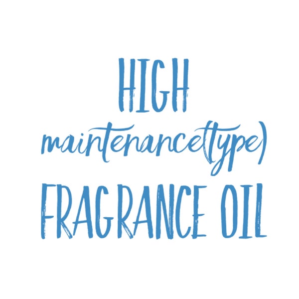 High Maintenance type Premium Fragrance Oil for Crafting Making Aroma Bead Car Scents Freshies DIY Candles