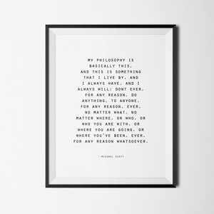 My Philosophy Is Basically This, The Office TV Show Printable, Office Decor, Funny Print, Michael Scott Quote, Office Quote, Funny Gift Idea