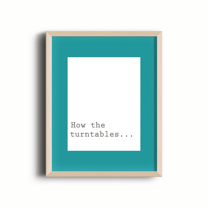 The Office Quote Michael Scott Quote How the Turntables the Etsy