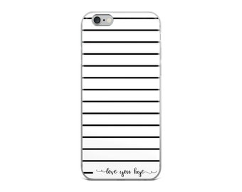 iPhone 7 Case, iPhone 7+ Case, iPhone 6 Case, iPhone 6+ Case, Stripes Phone Case, Trendy Phone Case, Love You Bye, Cute iPhone Case, Funny