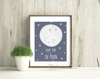 Nursery Print Moon Art, Love You To The Moon PRINTABLE, Nursery Wall Art, Home Decor, Nursery Decor, Moon Print, Kids Room, Baby Shower Gift